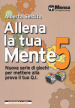 Allena la tua mente. Nuova serie di giochi per mettere alla prova il tuo Q.I.. 5.