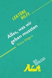 Alles, was wir geben mussten von Kazuo Ishiguro (Lektürehilfe)