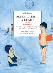 Allez, Ollie... à l eau !