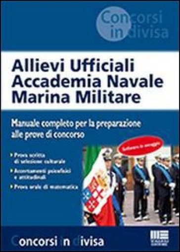 Allievi ufficiali accademia navale marina militare - AA.VV. Artisti Vari