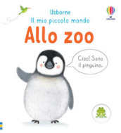 Allo zoo. Ediz. a colori