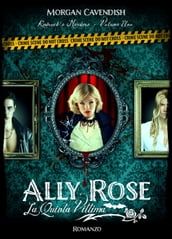Ally Rose - La Quinta Vittima