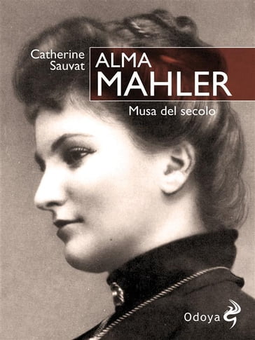 Alma Mahler - Catherine Sauvat