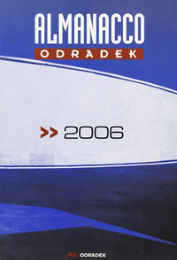 Almanacco Odradek 2006 - M. Lunetta | 
