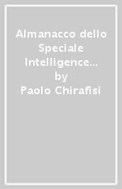 Almanacco dello Speciale Intelligence Week. La sfida delle tre transizioni: energetica, digitale e dell