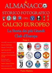 Almanacco Storico Fotografico del Calcio Europeo