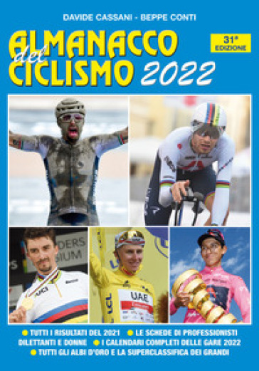 Almanacco del ciclismo 2022 - Davide Cassani - Beppe Conti