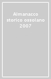 Almanacco storico ossolano 2007