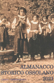 Almanacco storico ossolano 2021