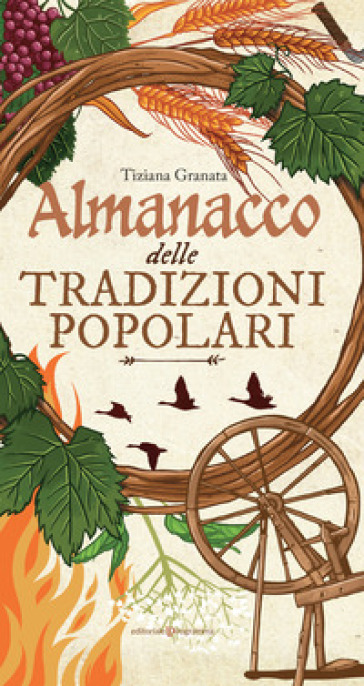 Almanacco delle tradizioni popolari - Tiziana Granata