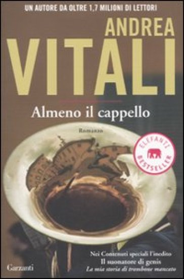 Almeno il cappello - Andrea Vitali