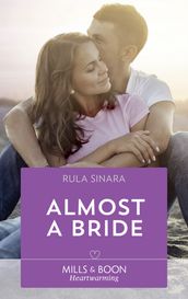 Almost A Bride (Mills & Boon Heartwarming) (Turtleback Beach, Book 1)