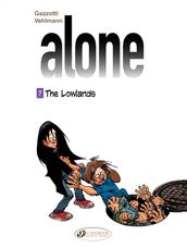 Alone - Volume 7 - The Lowlands