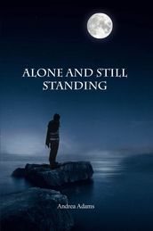 Alone and Still Standing