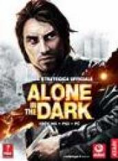 Alone in the Dark. Guida strategica ufficiale