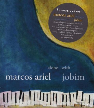 Alone with jobim - MARCOS ARIEL