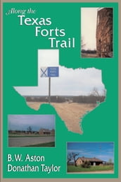 Along the Texas Forts Trail