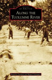 Along the Tuolumne River