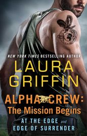 Alpha Crew: The Mission Begins