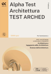 Alpha Test. Architettura. Test arched. 3300 quiz. Per l