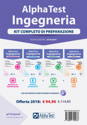 Alpha Test. Ingegneria. Kit completo di preparazione. Manuale di preparazione-Esercizi commentati-Prove di verifica-3800 quiz. Nuova ediz. Con Contenuto digitale per download e accesso on line