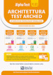 Alpha Test Plus Architettura. Kit completo di preparazione con training online personalizzato. Per l ammissione a tutti i corsi di laurea in Architettura e Ingegneria Edile-Architettura, Scienze dell architettura. Ediz. MyDesk. Con Contenuto digitale per download e accesso on line