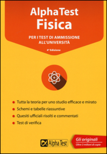 Alpha Test fisica. Per i test di ammissione all'università - Alberto Sironi