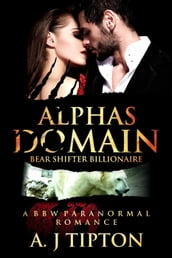 Alpha s Domain: A BBW Paranormal Romance