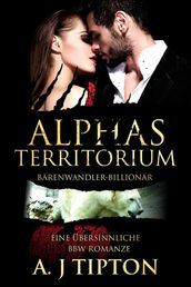 Alphas Territorium: Eine Übersinnliche BBW Romanze