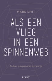 Als een vlieg in een spinnenweb