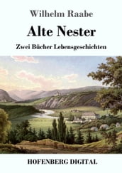 Alte Nester