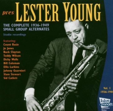 Alternates 1936-49 vol.1 - Lester Young