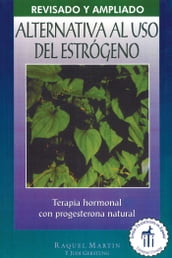 Alternativa al uso del estrógeno