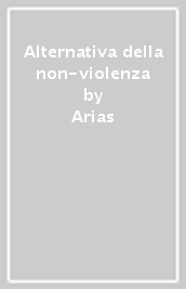 Alternativa della non-violenza