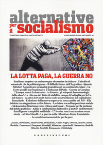 Alternative per il socialismo. 68: La lotta paga, la guerra no