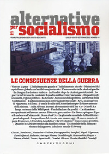 Alternative per il socialismo. 69: Le conseguenze della guerra