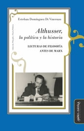 Althusser, la política y la historia