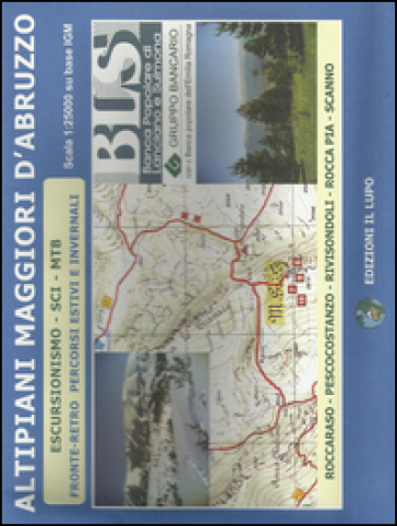 Altipiani maggiori d'Abruzzo. Escursionismo, sci, MTB. Carta escursionistica 25:000 - Duilio Roggero | 