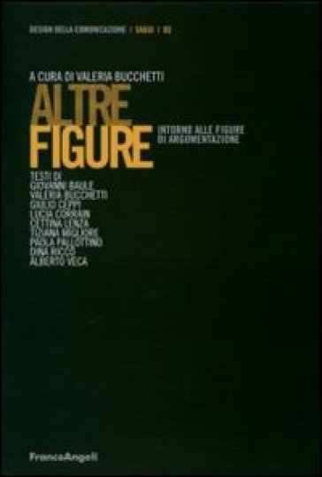 Altre figure. Intorno alle figure di argomentazione