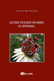 Altre poesie sparse (e sperse)