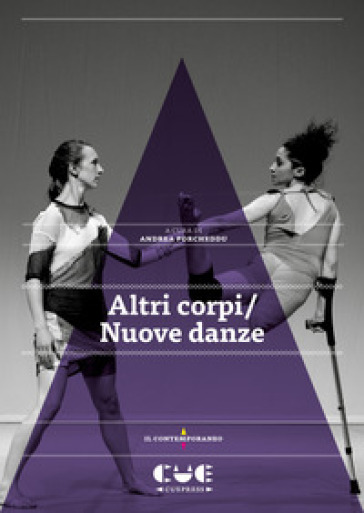 Altri corpi / Nuove danze - Andrea Porcheddu