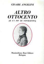 Altro Ottocento (e un po  di Novecento)