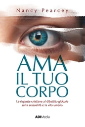 Ama il tuo corpo