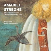 Amabili streghe. Arte e magie di Leonora Carrington e Remedios Varo