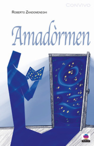 Amadòrmen - Roberto Zandomeneghi