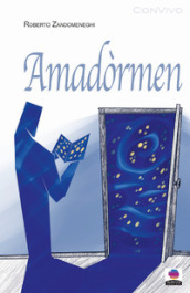 Amadòrmen