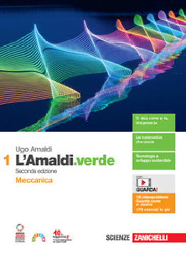 L'Amaldi.verde. Per le Scuole superiori. Con espansione online. Vol. 1: Meccanica - Ugo Amaldi