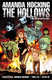 Amanda Hocking s The Hollows: A Hollowland Graphic Novel