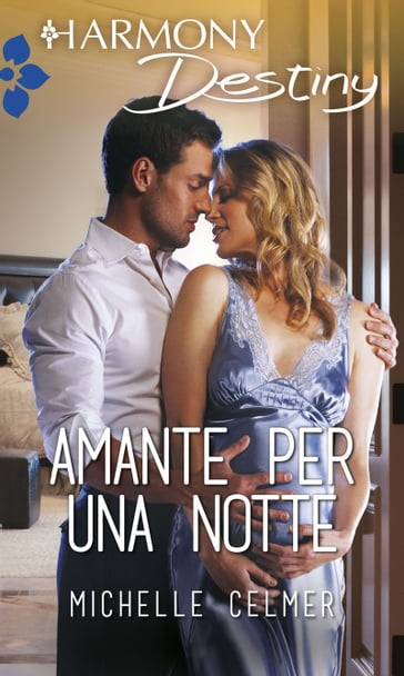 Amante per una notte - Michelle Celmer