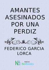 Amantes asesinados por una perdiz